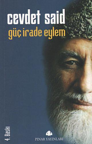 Güç İrade ve Eylem - Münzevi Kitabevi