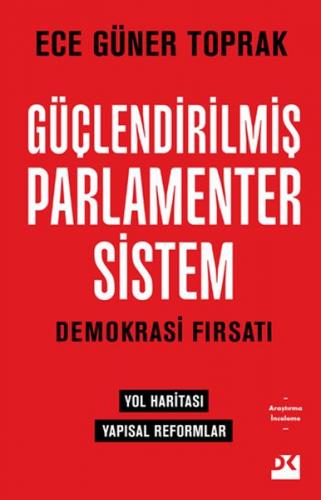 Kurye Kitabevi - Güçlendirilmiş Parlamenter Sistem