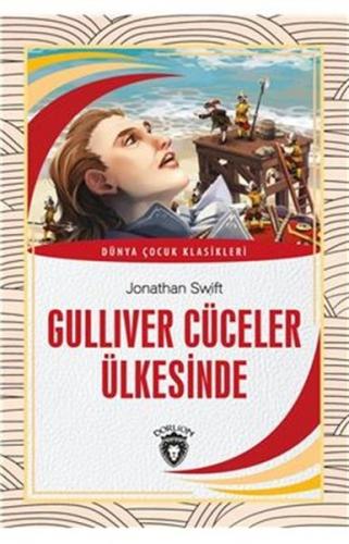 Kurye Kitabevi - Gulliver Cüceler Ülkesinde Dünya Çocuk Klasikleri (7-