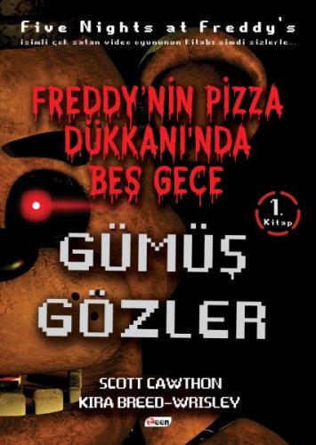 Kurye Kitabevi - Gümüş Gözler Freddy'nin Pizza Dükkanında Beş Gece