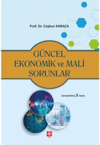 Kurye Kitabevi - Güncel Ekonomik ve Mali Sorunlar