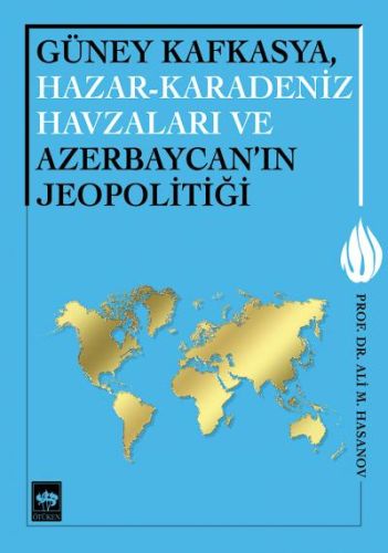 Kurye Kitabevi - Güney Kafkasya, Hazar Karadeniz Havzaları ve Azerbayc