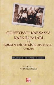 Kurye Kitabevi - Güneybatı Kafkasya Kars Rumları ve Tarih Konstandinos