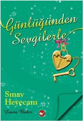 Günlüğünden Sevgilerle 5 - Sınav Heyecanı - Münzevi Kitabevi