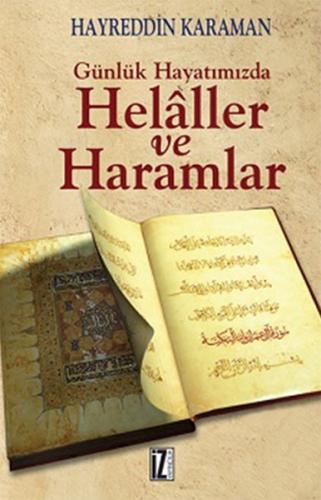 Günlük Hayatımızda Helaller ve Haramlar