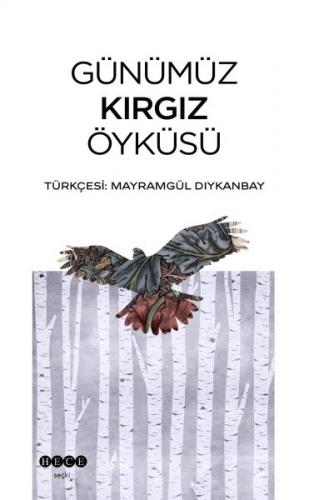 Kurye Kitabevi - Günümüz Kırgız Öyküsü