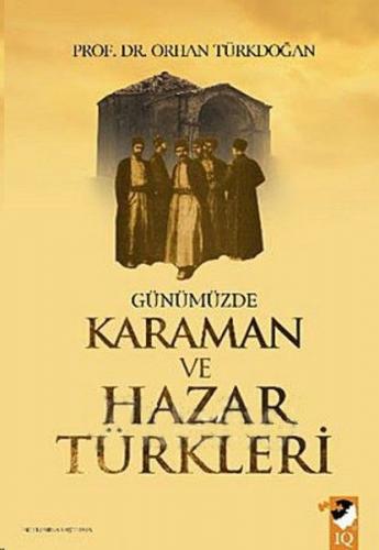 Kurye Kitabevi - Günümüzde Karaman ve Hazar Türkleri