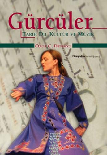 Kurye Kitabevi - Gürcüler Tarih Dil Kültür ve Müzik