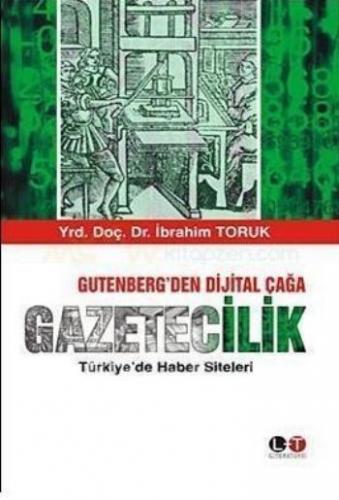 Kurye Kitabevi - Gütenberg'den Dijital Çağa Gazetecilik