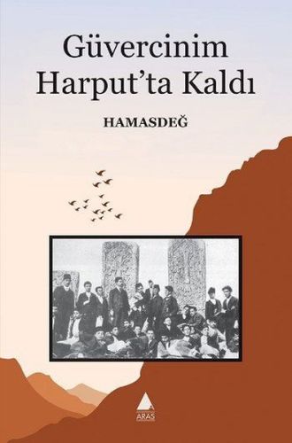 Kurye Kitabevi - Güvercinim Harput'ta Kaldı