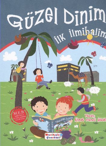 Güzel Dinim İlk İlmihalim - Münzevi Kitabevi