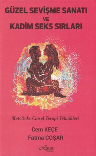 Kurye Kitabevi - Güzel Sevişme Sanatı ve Kadim Seks Sırları MetaSeks C