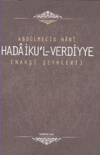 Kurye Kitabevi - Hadaiku'l Verdiyye Nakşi Şeyhleri