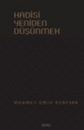 Hadisi Yeniden Düşünmek - Münzevi Kitabevi