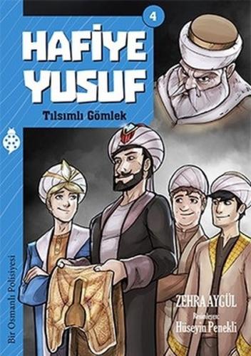 Kurye Kitabevi - Hafiye Yusuf Serisi-4 Tılsımlı Gömlek