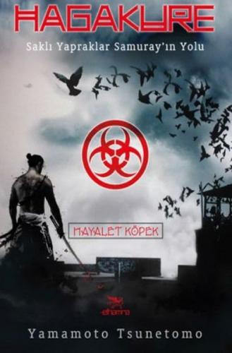 Hagakure Saklı Yapraklar Samurayın Yolu - Münzevi Kitabevi