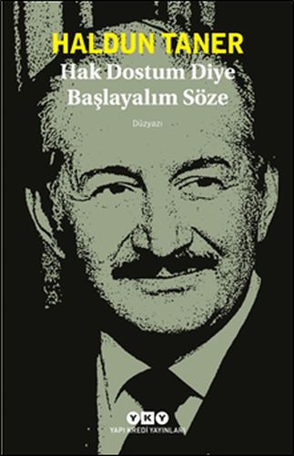 Hak Dostum Diye Başlayalım Söze - Münzevi Kitabevi