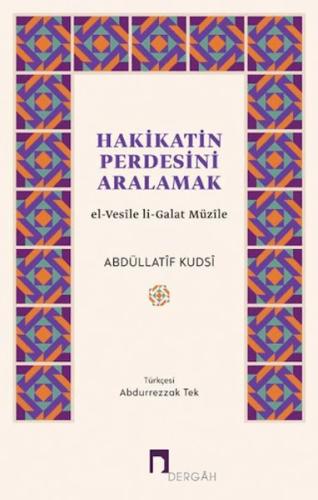 Hakikatin Perdesini Aralamak - Münzevi Kitabevi