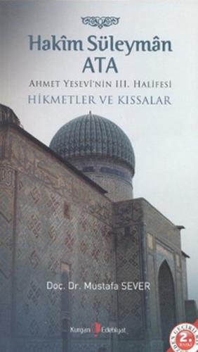 Kurye Kitabevi - Hakim Süleyman Ata Ahmet Yesevi'nin 3. Halifesi