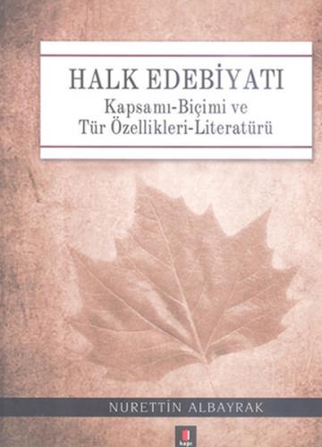 Halk Edebiyatı Kapsamı-Biçimi ve Tür Özellikleri-Literatürü - Münzevi 