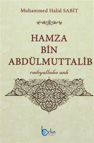 Kurye Kitabevi - Hamza Bin Abdülmuttalib
