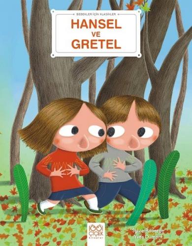 Kurye Kitabevi - Hansel ve Gretel - Bebekler İçin Klasikler