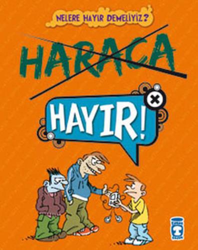 Haraca Hayır!! / Nelere Hayır Demeliyiz? - Münzevi Kitabevi