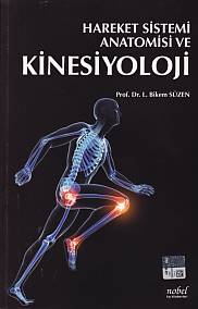 Kurye Kitabevi - Hareket Sistemi Anatomisi ve Kinesiyoloji