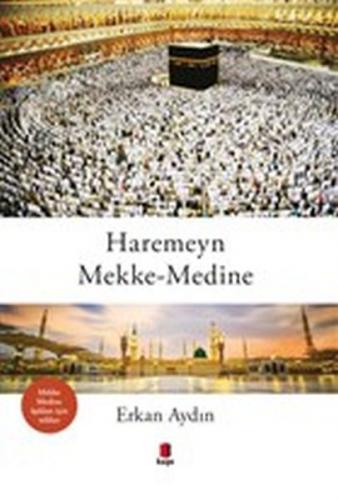 Haremeyn Mekke - Medine - Münzevi Kitabevi