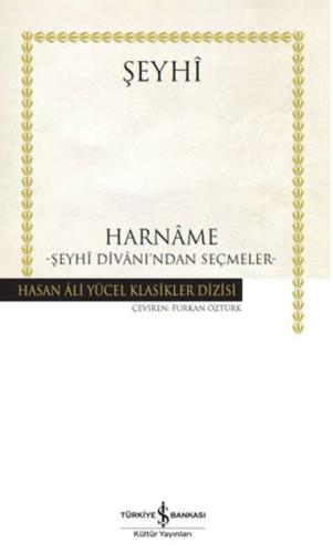 Harname Şeyhi Divanı'ndan Seçmeler - Hasan Ali Yücel Klasikleri (Ciltli)