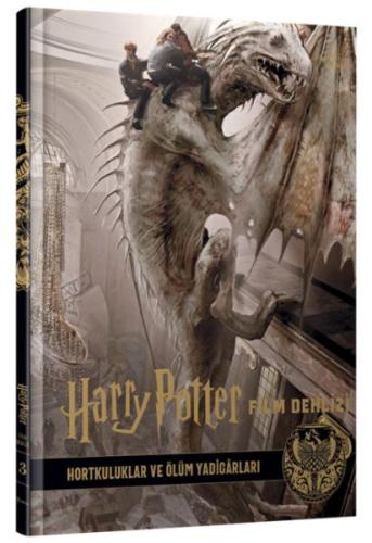 Kurye Kitabevi - Harry Potter Film Dehlizi 3 : Hortkuluklar ve Ölüm Ya
