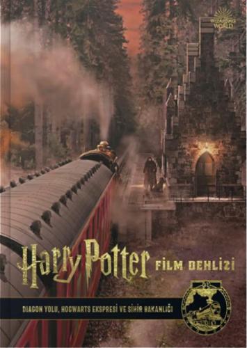 Kurye Kitabevi - Harry Potter Film Dehlizi Kitap 2: Diagon Yolu, Hogwa