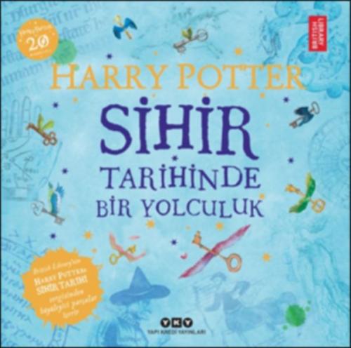 Kurye Kitabevi - Harry Potter - Sihir Tarihinde Bir Yolculuk