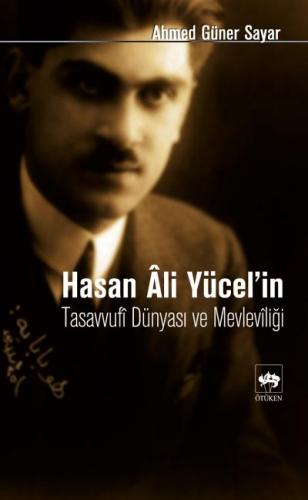 Kurye Kitabevi - Hasan Ali Yücel'in Tasavvufi Dünyası ve Mevleviliği
