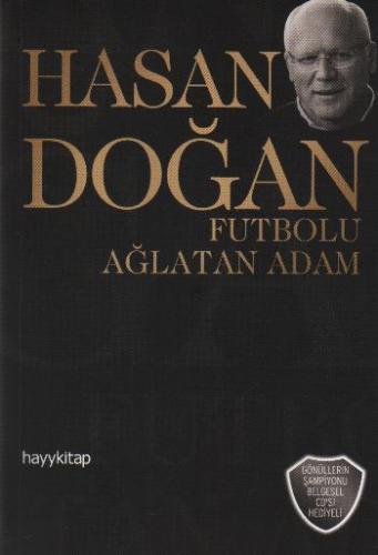 Kurye Kitabevi - Hasan Doğan "Futbolu Ağlatan Adam"
