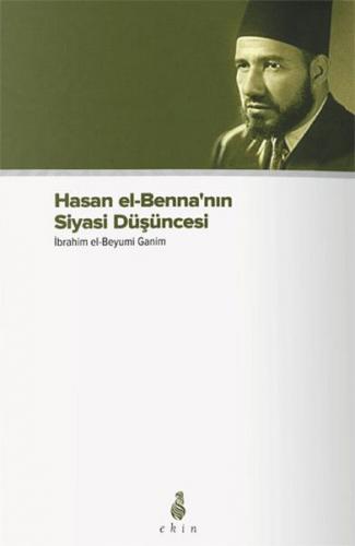 Kurye Kitabevi - Hasan el Benna'nın Siyasi Düşüncesi