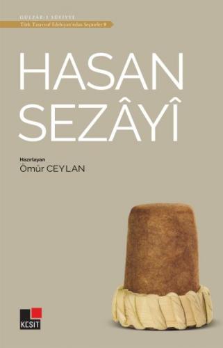 Kurye Kitabevi - Hasan Sezayi Türk Tasavvuf Edebiyatı'ndan Seçmeler 9