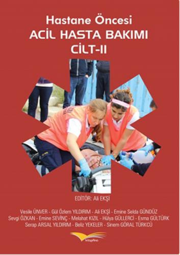 Hastane Öncesi Acil Hasta Bakımı Cilt 2 - Münzevi Kitabevi