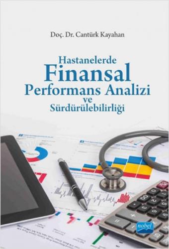 Kurye Kitabevi - Hastanelerde Finansal Performans Analizi ve Sürdürüle