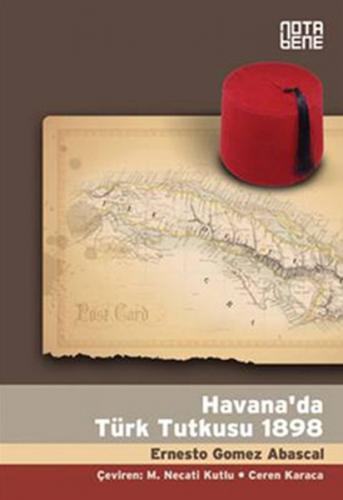 Havana'da Türk Tutkusu - Münzevi Kitabevi