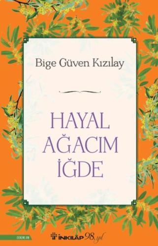 Hayal Ağacım İğde