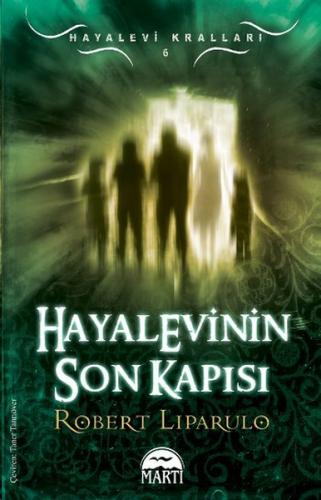 Hayalevinin Son Kapısı / Hayalevi Kralları -6 - Münzevi Kitabevi