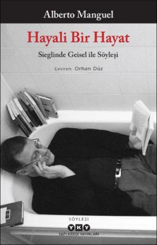 Kurye Kitabevi - Hayali Bir Hayat - Sieglinde Geisel ile Söyleşi