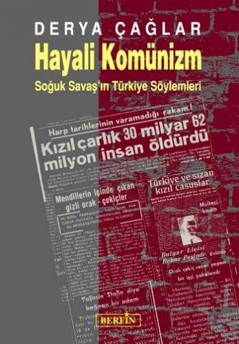 Kurye Kitabevi - Hayali Komünizm-Soğuk Savaş'ın Türkiye Söylemleri