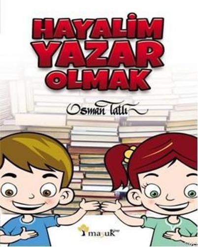 Hayalim Yazar Olmak - Münzevi Kitabevi