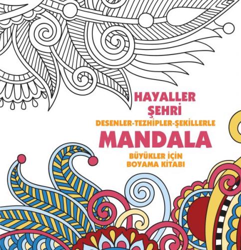 Hayaller Şehri - Mandala (Büyükler İçin Boyama) - Münzevi Kitabevi