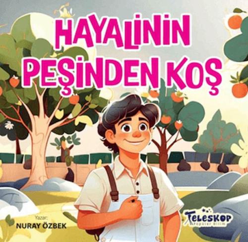 Hayallerinin Peşinden Koş