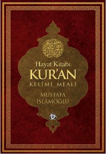 Hayat Kitabı Kur'an Kelime Meali (Rahle Boy) - Münzevi Kitabevi