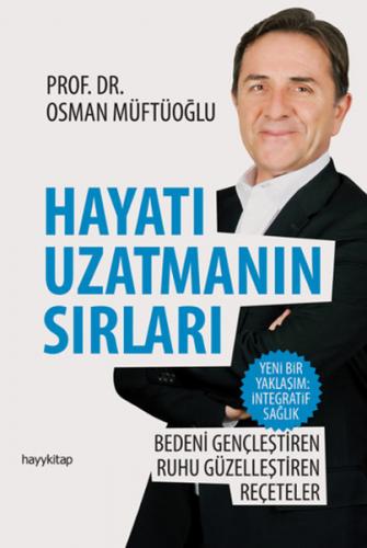 Hayatı Uzatmanın Sırları - Münzevi Kitabevi