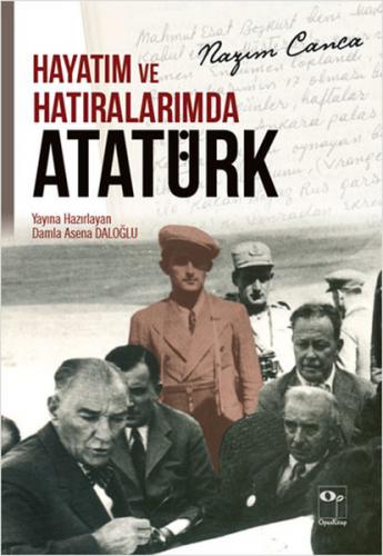 Kurye Kitabevi - Hayatım ve Hatıralarımda Atatürk